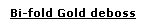 Bi-fold Gold deboss